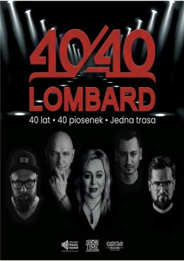 Starachowice Wydarzenie Koncert Lombard 40/40! - 40 lat, 40 piosenek