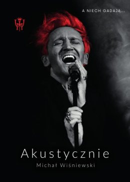 Starachowice Wydarzenie Koncert Michał Wiśniewski Akustycznie I