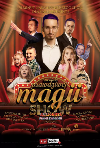 Iłża Wydarzenie Spektakl Prawdziwa Magia - Familijny Spektakl Iluzji