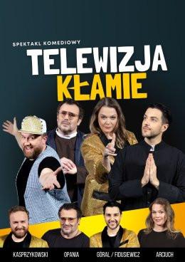 Ostrowiec Świętokrzyski Wydarzenie Spektakl Telewizja Kłamie