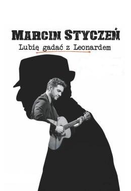 Ostrowiec Świętokrzyski Wydarzenie Koncert Marcin Styczeń - Lubię gadać z Leonardem