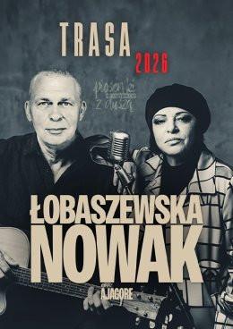 Starachowice Wydarzenie Koncert Łobaszewska & Nowak (Raz Dwa Trzy) - Piosenki o ludziach z duszą