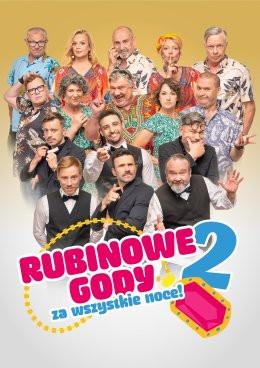 Ostrowiec Świętokrzyski Wydarzenie Spektakl Rubinowe Gody 2: Za wszystkie noce!