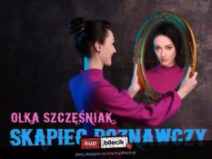 Ostrowiec Świętokrzyski Wydarzenie Kabaret W programie ''Skąpiec poznawczy"